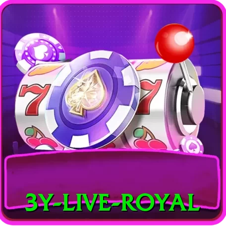 3y - Live Royal - vip