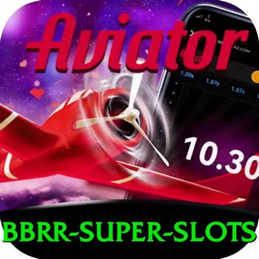 bbrr Super Slots - app